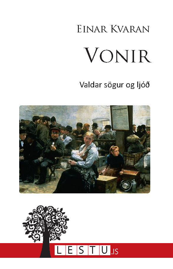 Upplýsingar um Vonir eftir Einar Hjörleifsson Kvaran - Til útláns